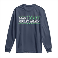 Make Algae Great Again Long Sleeve Shirt Funny Political Satire Lincoln Reflecting Pool