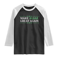 Make Algae Great Again Raglan Shirt Funny Political Satire Lincoln Reflecting Pool
