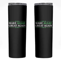 Make Algae Great Again Skinny Tumbler Funny Political Satire Lincoln Reflecting Pool
