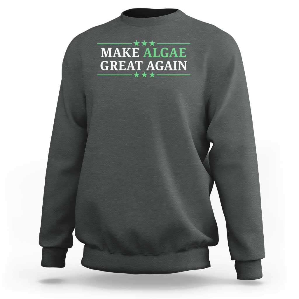 Make Algae Great Again Sweatshirt Funny Political Satire Lincoln Reflecting Pool