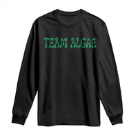 Team Algae Long Sleeve Shirt Political Satire Lincoln Reflecting Pool Midterm