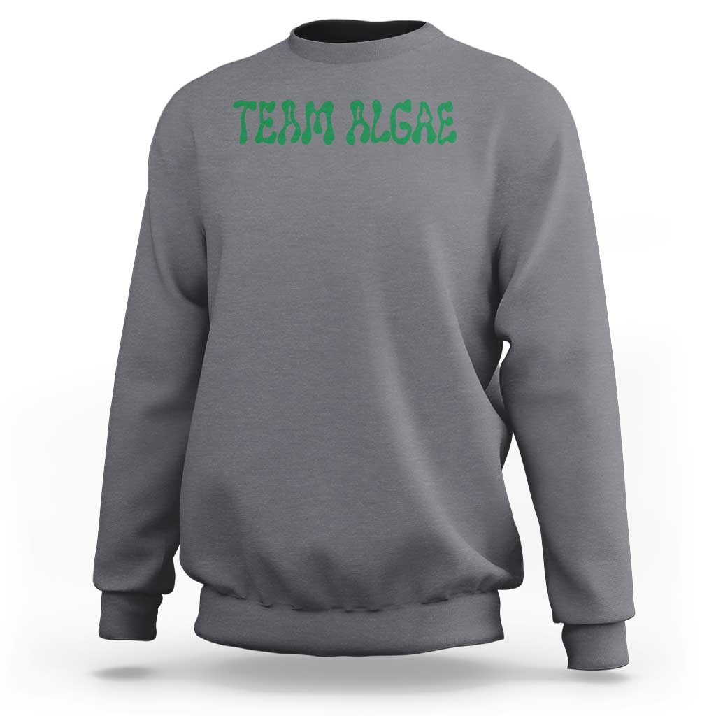 Team Algae Sweatshirt Political Satire Lincoln Reflecting Pool Midterm