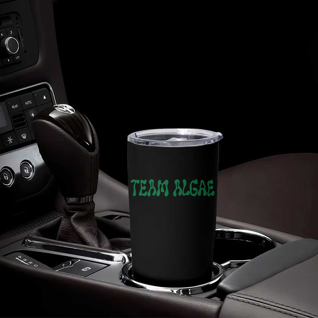 Team Algae Tumbler Cup Political Satire Lincoln Reflecting Pool Midterm