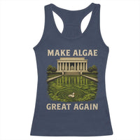 Make Algae Great Again Racerback Tank Top Funny Lincoln Memorial Reflecting Pool