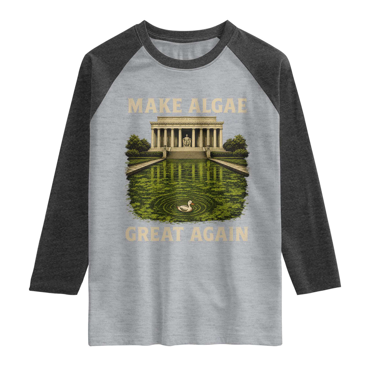Make Algae Great Again Raglan Shirt Funny Lincoln Memorial Reflecting Pool