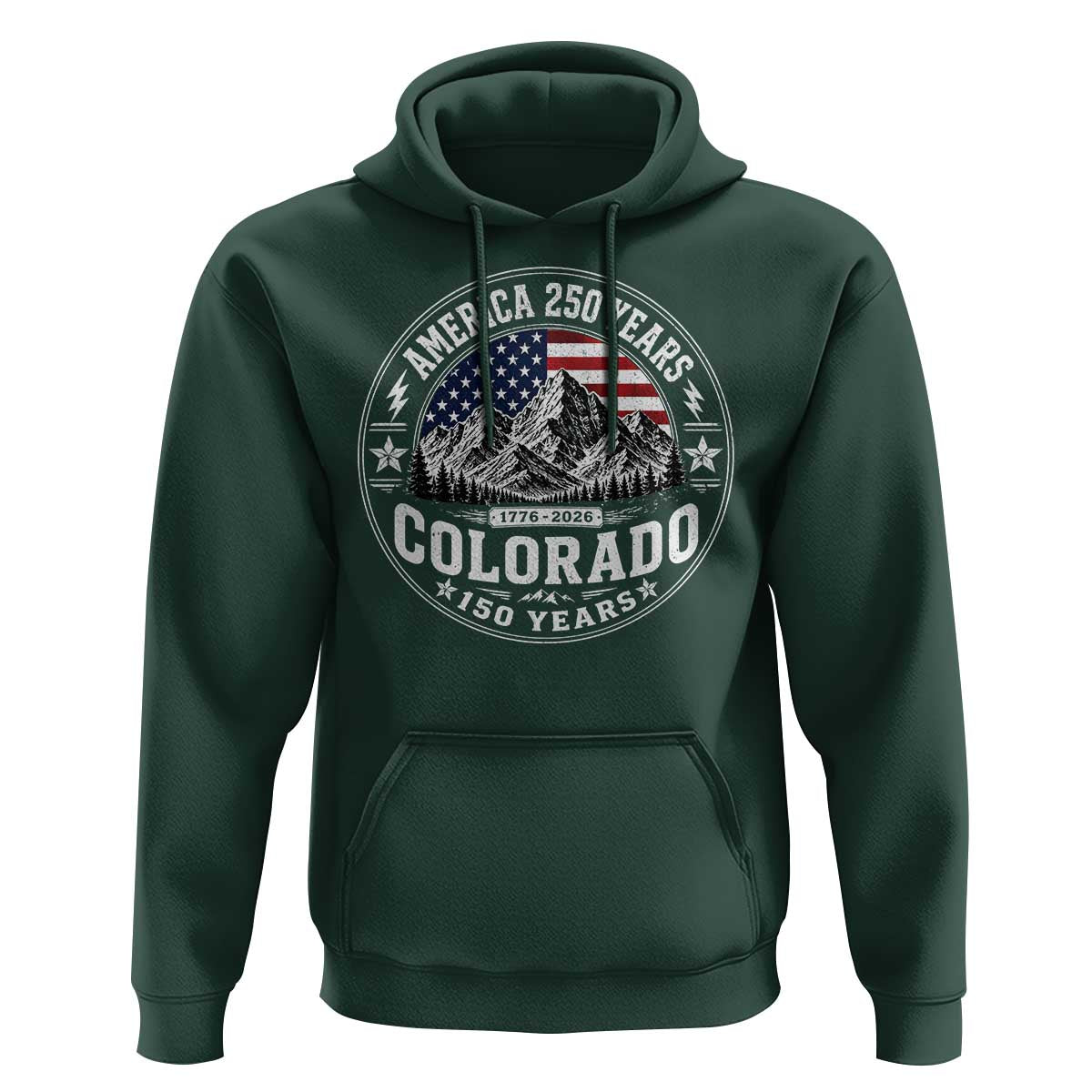 Colorado 150 America 250 Years Hoodie Colorado Sesquicentennial Anniversary 1876 2026