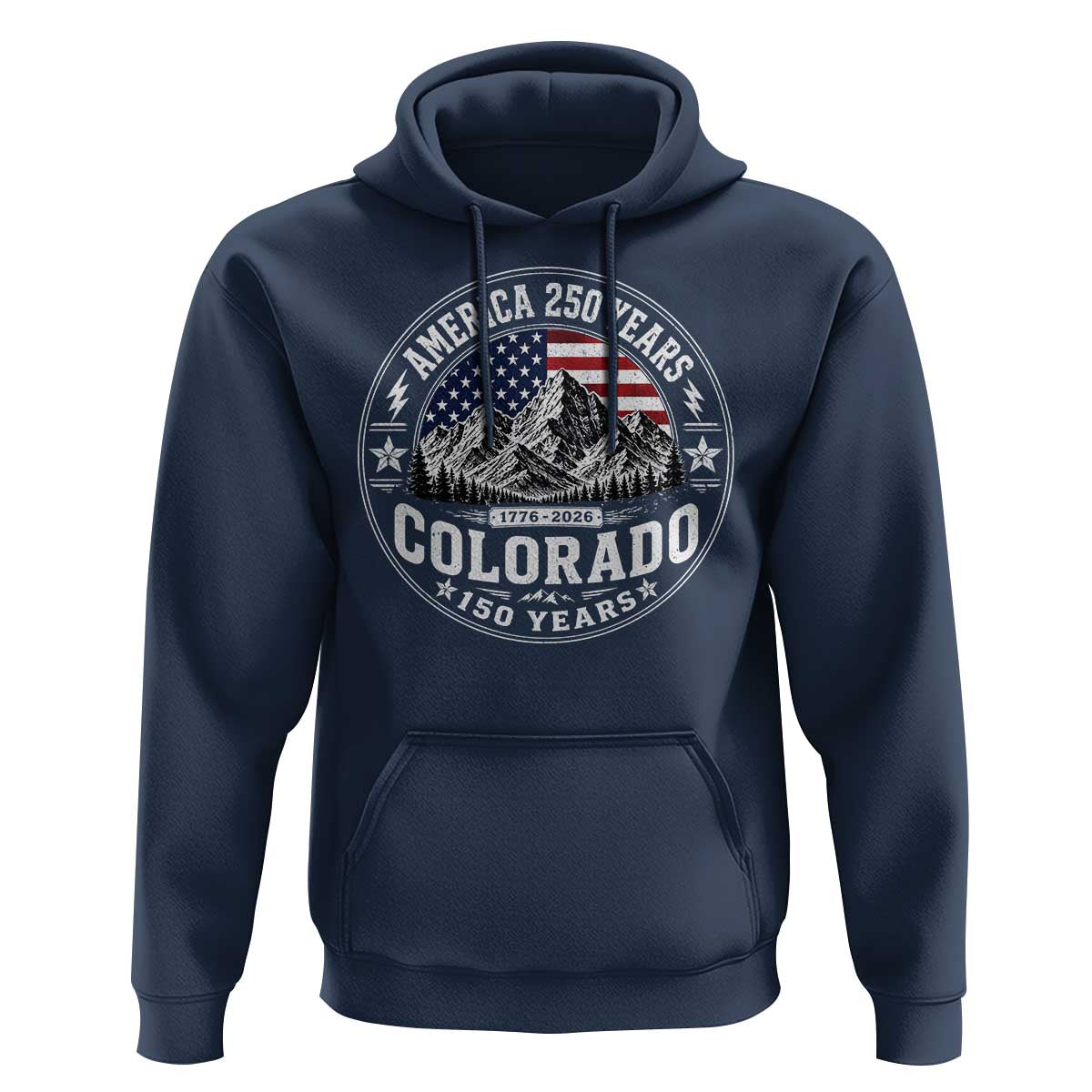 Colorado 150 America 250 Years Hoodie Colorado Sesquicentennial Anniversary 1876 2026