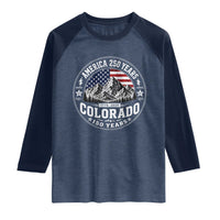 Colorado 150 America 250 Years Raglan Shirt Colorado Sesquicentennial Anniversary 1876 2026