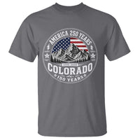 Colorado 150 America 250 Years T Shirt Colorado Sesquicentennial Anniversary 1876 2026