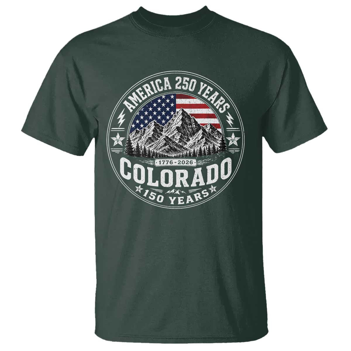 Colorado 150 America 250 Years T Shirt Colorado Sesquicentennial Anniversary 1876 2026