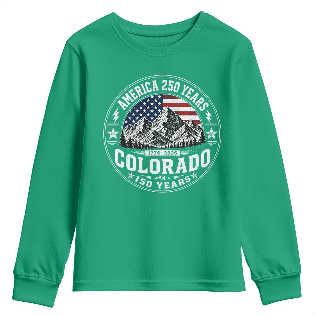 Colorado 150 America 250 Years Youth Sweatshirt Colorado Sesquicentennial Anniversary 1876 2026