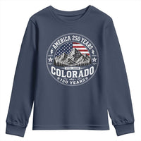 Colorado 150 America 250 Years Youth Sweatshirt Colorado Sesquicentennial Anniversary 1876 2026