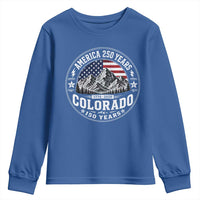 Colorado 150 America 250 Years Youth Sweatshirt Colorado Sesquicentennial Anniversary 1876 2026