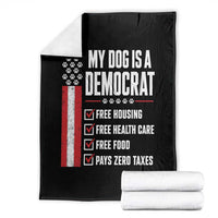 My Dog Is A Democrat Throw Blanket Funny Political Dog Owner