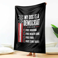 My Dog Is A Democrat Throw Blanket Funny Political Dog Owner