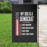 My Dog Is A Democrat Garden Flag Funny Political Dog Owner