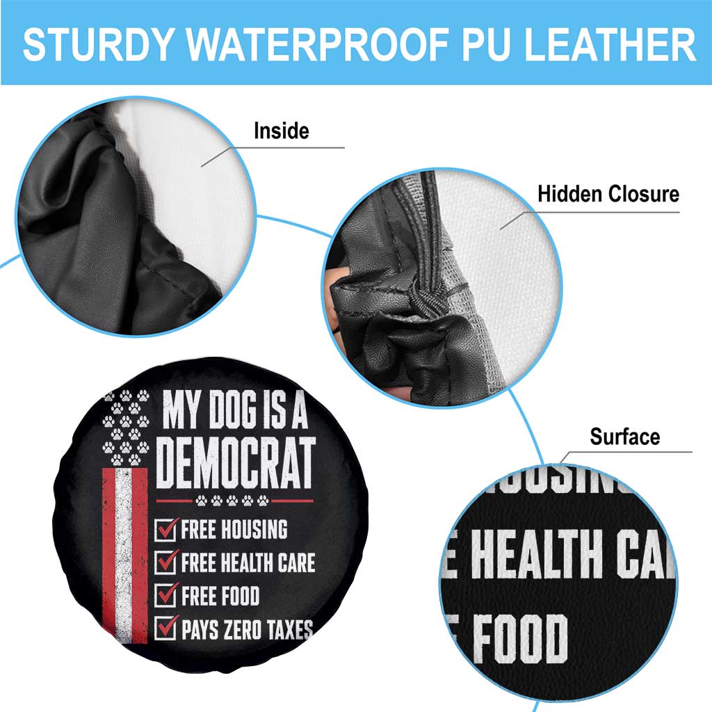 My Dog Is A Democrat Spare Tire Cover Funny Political Dog Owner