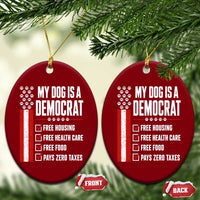 My Dog Is A Democrat Ceramic Ornament Funny Political Dog Owner