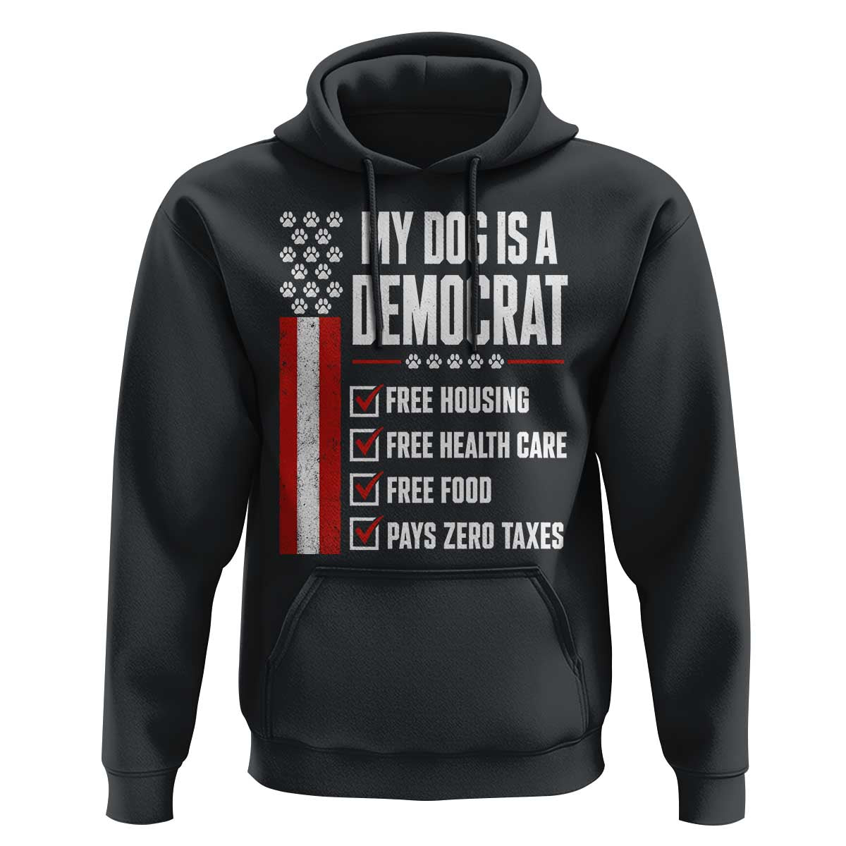 My Dog Is A Democrat Hoodie Funny Political Dog Owner