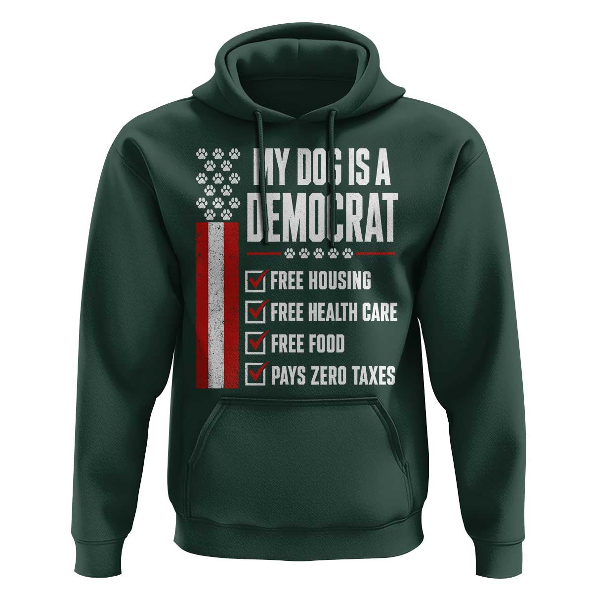 My Dog Is A Democrat Hoodie Funny Political Dog Owner