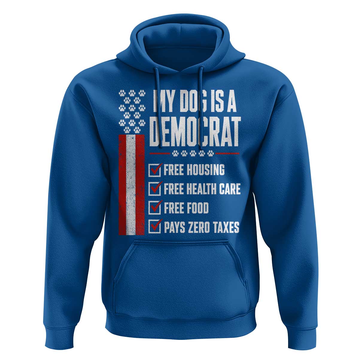 My Dog Is A Democrat Hoodie Funny Political Dog Owner
