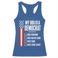 My Dog Is A Democrat Racerback Tank Top Funny Political Dog Owner