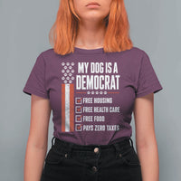 My Dog Is A Democrat T Shirt For Women Funny Political Dog Owner
