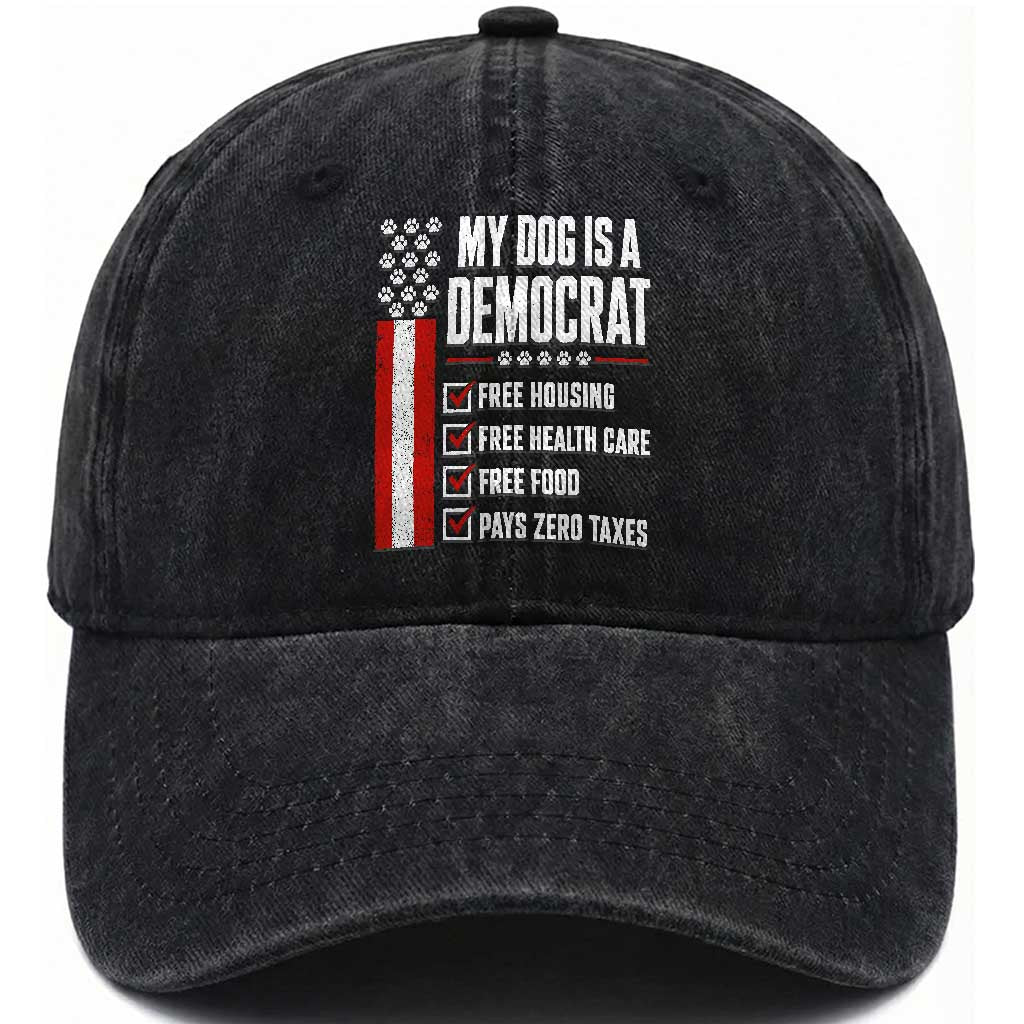 My Dog Is A Democrat Washed Cotton Baseball Cap Funny Political Dog Owner
