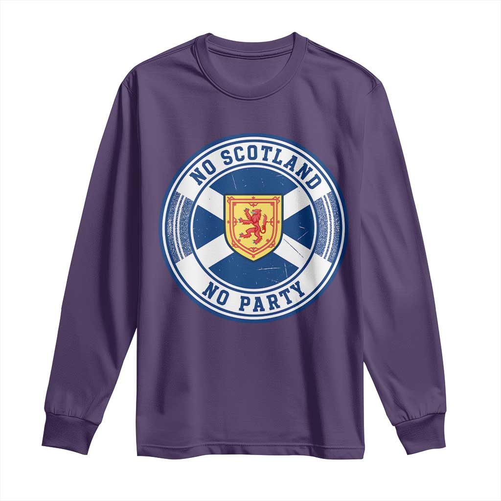 No Scotland No Party Long Sleeve Shirt Scottish Lion Rampant Crest Vintage Saltire Flag
