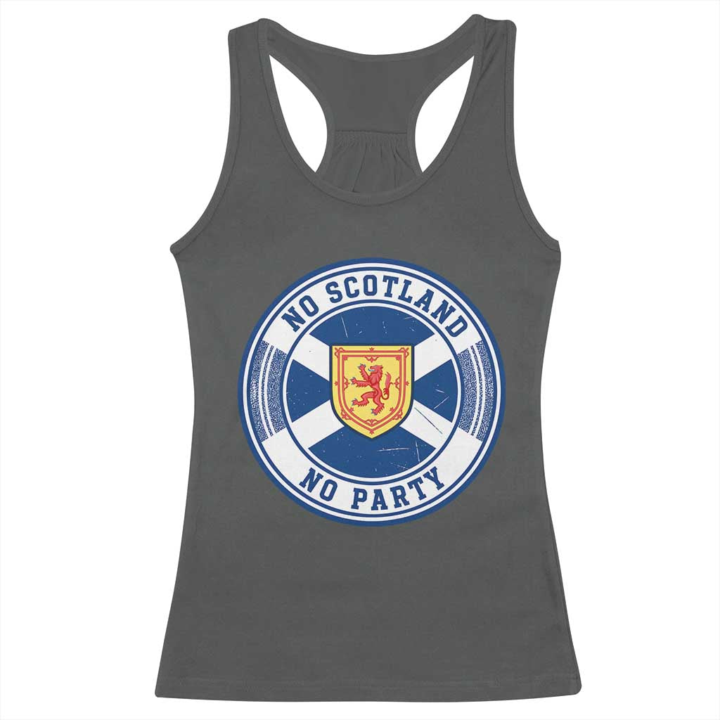 No Scotland No Party Racerback Tank Top Scottish Lion Rampant Crest Vintage Saltire Flag