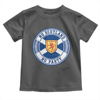 No Scotland No Party Toddler T Shirt Scottish Lion Rampant Crest Vintage Saltire Flag