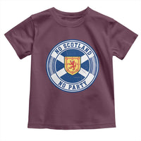 No Scotland No Party Toddler T Shirt Scottish Lion Rampant Crest Vintage Saltire Flag