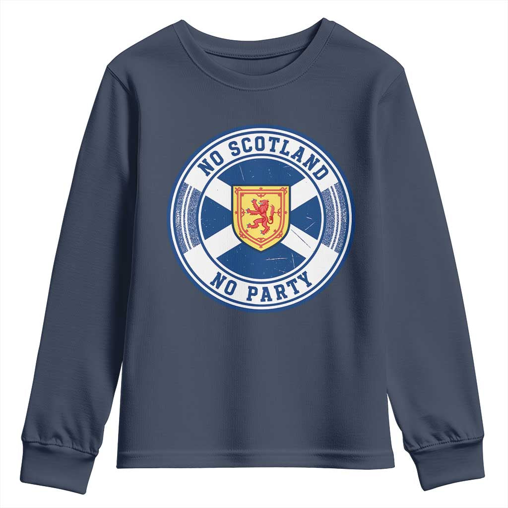 No Scotland No Party Youth Sweatshirt Scottish Lion Rampant Crest Vintage Saltire Flag