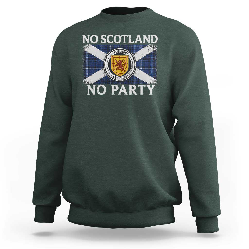 No Scotland No Party Sweatshirt Lion Rampant Crest Scottish Tartan Flag