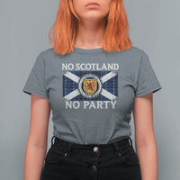 No Scotland No Party T Shirt For Women Lion Rampant Crest Scottish Tartan Flag