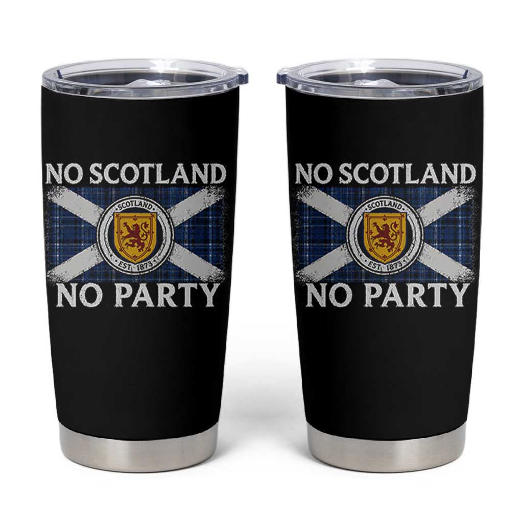 No Scotland No Party Tumbler Cup Lion Rampant Crest Scottish Tartan Flag
