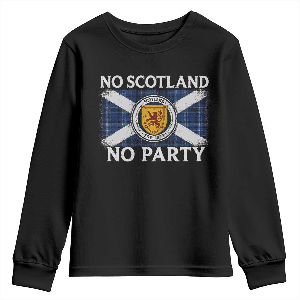No Scotland No Party Youth Sweatshirt Lion Rampant Crest Scottish Tartan Flag