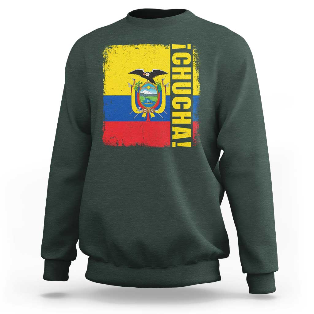 Chucha Funny Ecuadorian Slang Vintage Ecuador Flag Sweatshirt