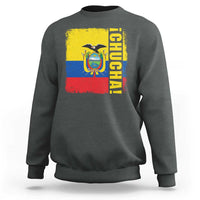 Chucha Funny Ecuadorian Slang Vintage Ecuador Flag Sweatshirt