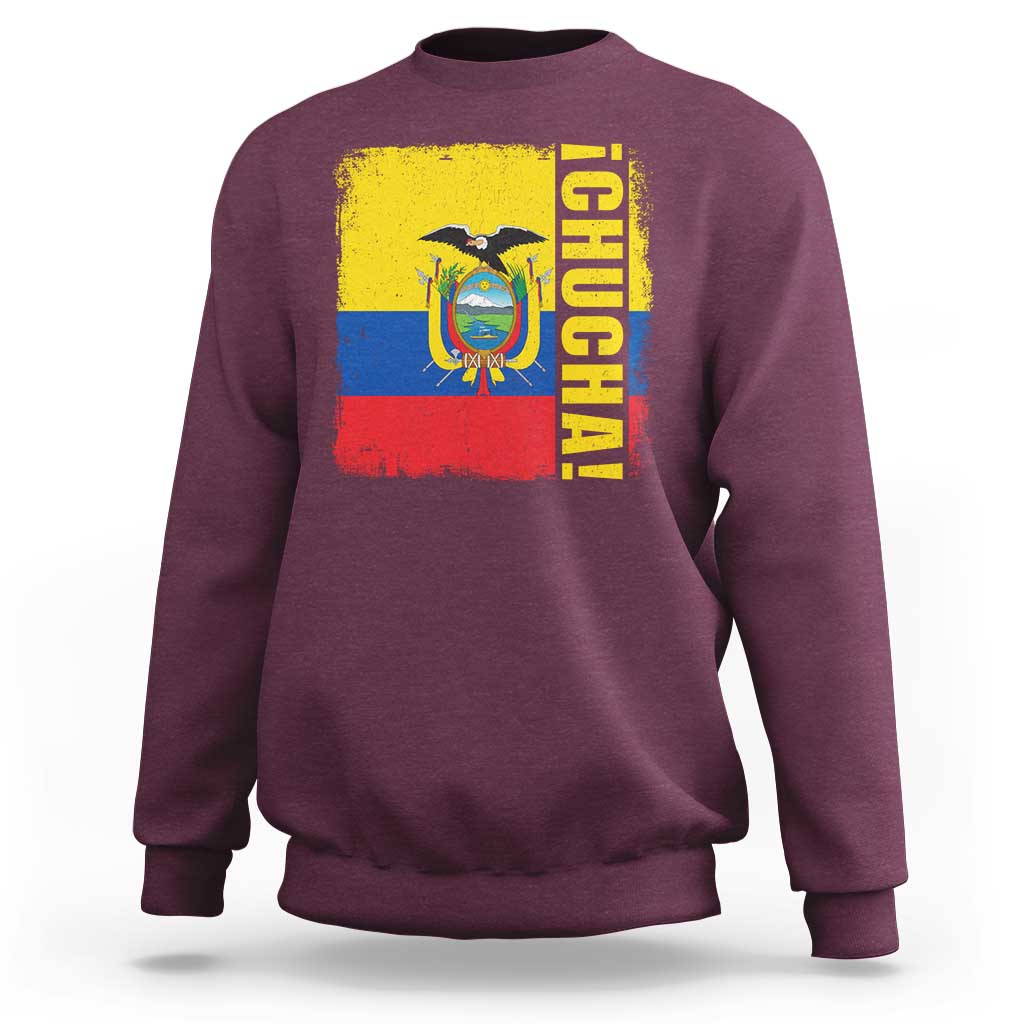 Chucha Funny Ecuadorian Slang Vintage Ecuador Flag Sweatshirt