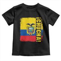 Chucha Funny Ecuadorian Slang Vintage Ecuador Flag Toddler T Shirt