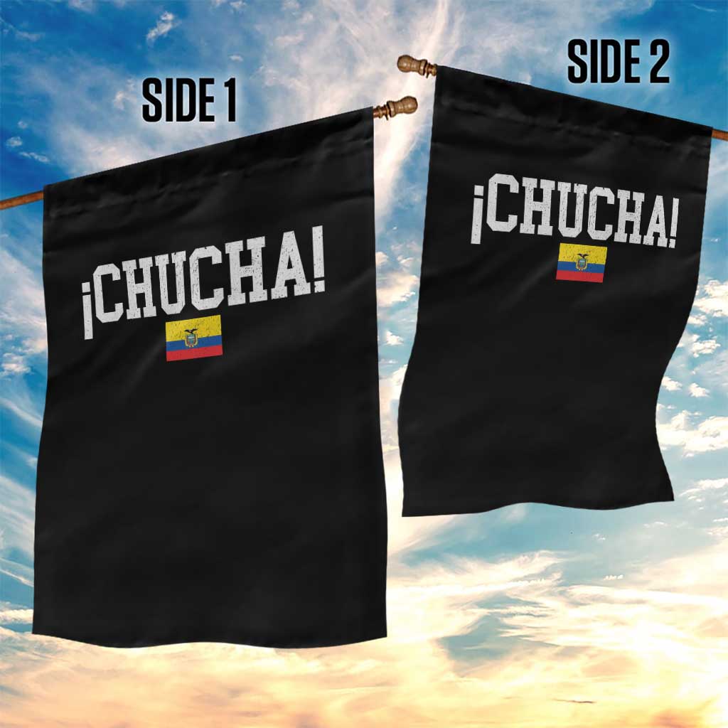 Chucha Funny Ecuadorian Slang Ecuador Flag Latino Saying Garden Flag