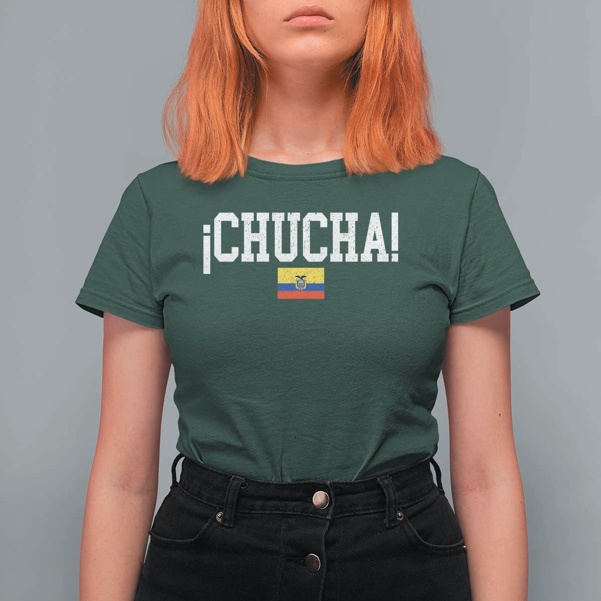 Chucha Funny Ecuadorian Slang Ecuador Flag Latino Saying T Shirt For Women