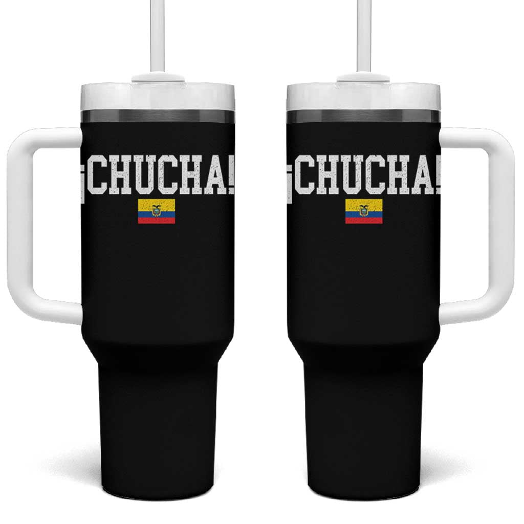 Chucha Funny Ecuadorian Slang Ecuador Flag Latino Saying Tumbler With Handle
