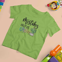 Mistakes Help Us Grow T Shirt For Kid First Day Of School Cactus - Wonder Print Shop