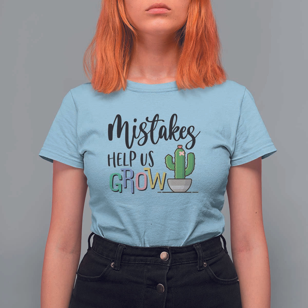 Mistakes Help Us Grow T Shirt For Women First Day Of School Cactus - Wonder Print Shop