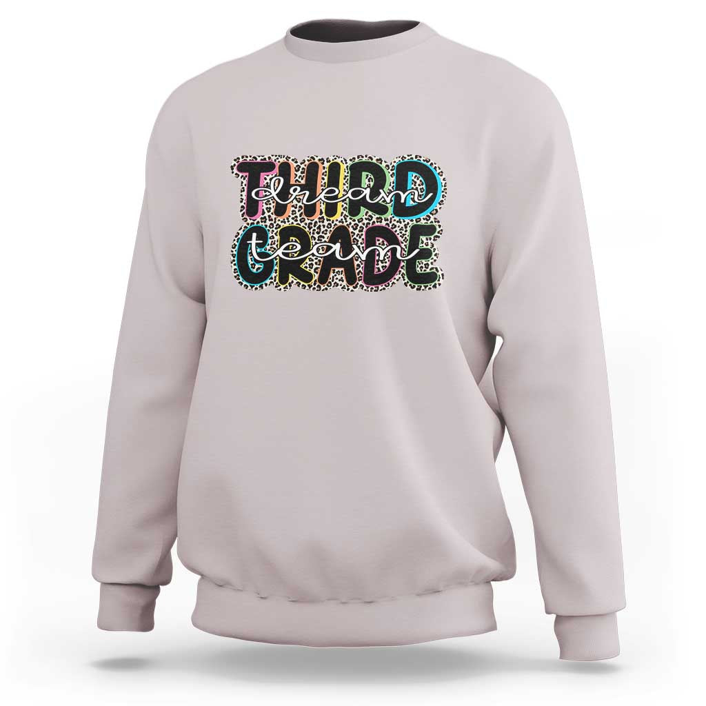 3rd Grade Dream Team Sweatshirt Third Grade Teacher Back to School - Wonder Print Shop