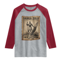 Shaka Zulu Raglan Shirt King of Zulu Kingdom Indigenous African Tribe