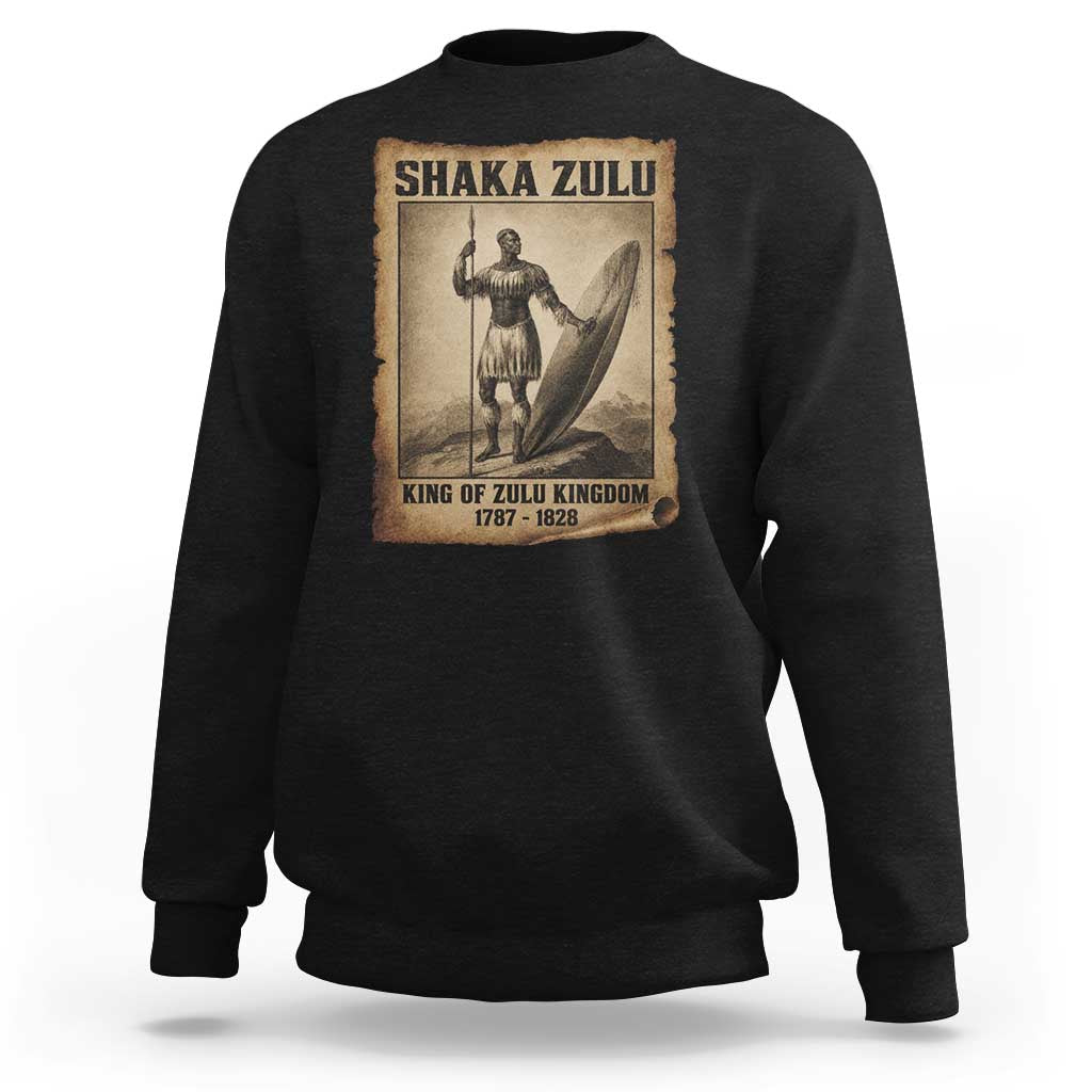Shaka Zulu Sweatshirt King of Zulu Kingdom Indigenous African Tribe