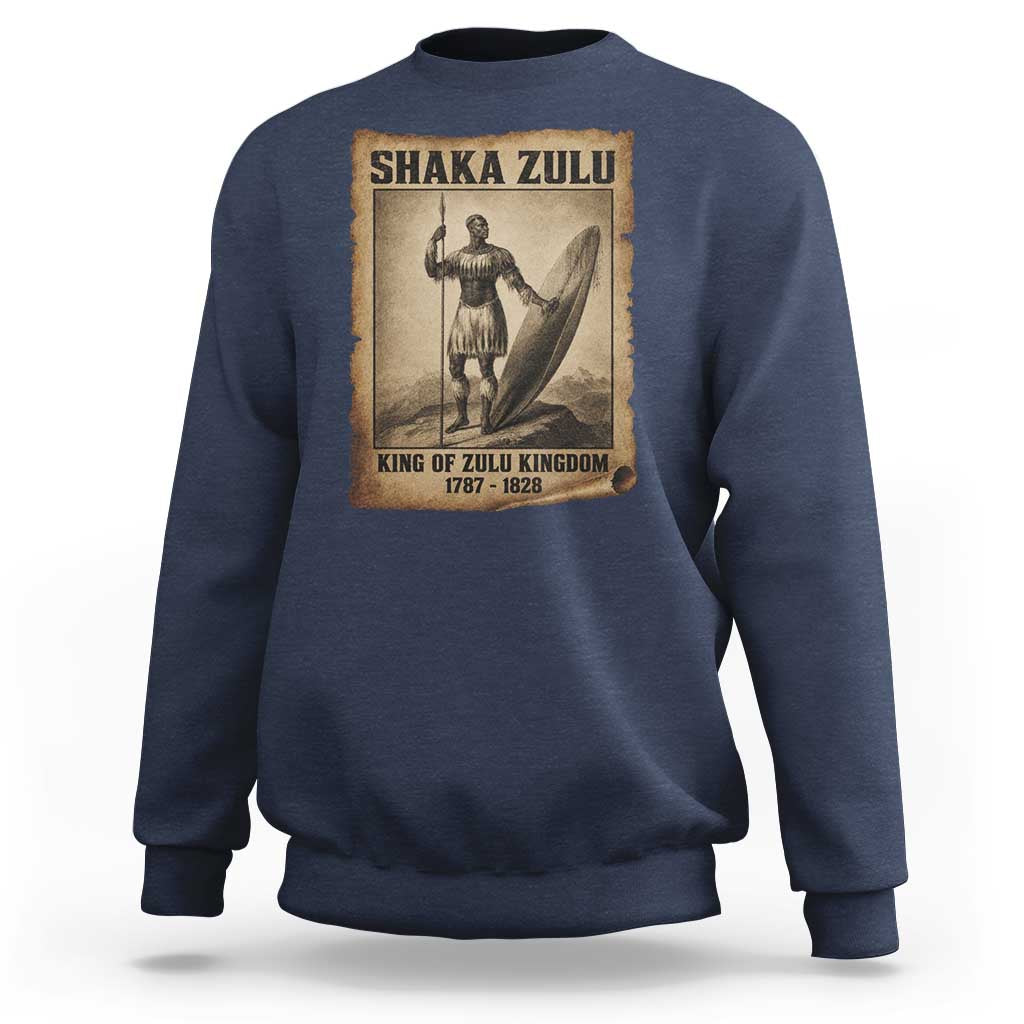 Shaka Zulu Sweatshirt King of Zulu Kingdom Indigenous African Tribe
